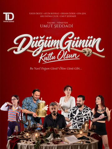 Düğüm Günün Kutlu Olsun afişi