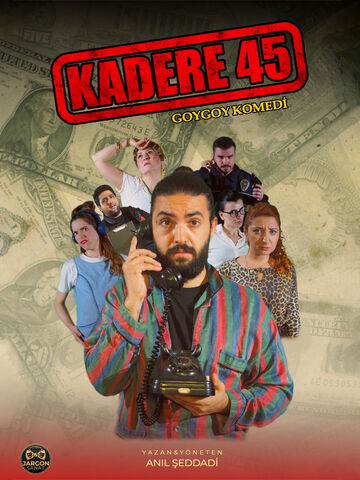 Kadere 45 afişi