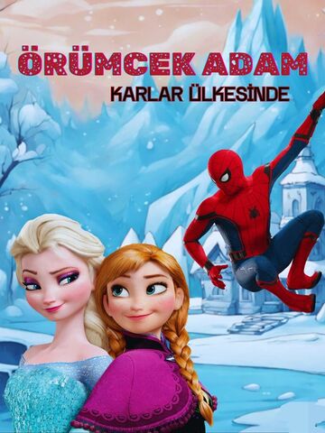 Örümcek Adam Karlar Ülkesinde afişi