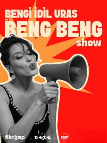 Bengi İdil Uras ile Beng Beng Show afişi