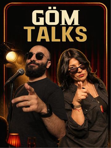 Göm Talks (TM) afişi