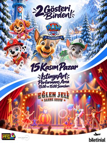 2 Gösteri Birden! – Paw Patrol Kış Festivali & Eğlen Jeli Sahne Show afişi