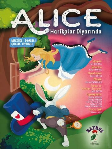 Alice Harikalar Diyarında (Müzikli Danslı Çocuk Oyunu) afişi