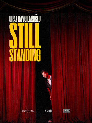 Still Standing – Uraz Kaygılaroğlu afişi