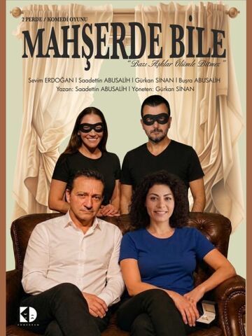 Mahşerde Bile afişi