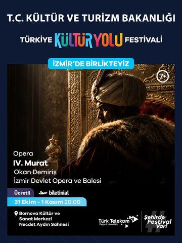 IV. Murat – İzmir DOB – İzmir Kültür Yolu Festivali afişi
