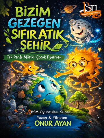 Bizim Gezegen: Sıfır Atık Şehir Balıkesir afişi
