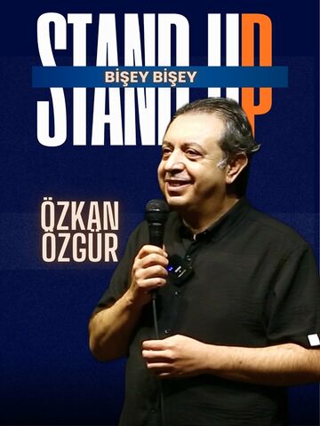 Özkan Özgür Stand Up – Bişey Bişey afişi