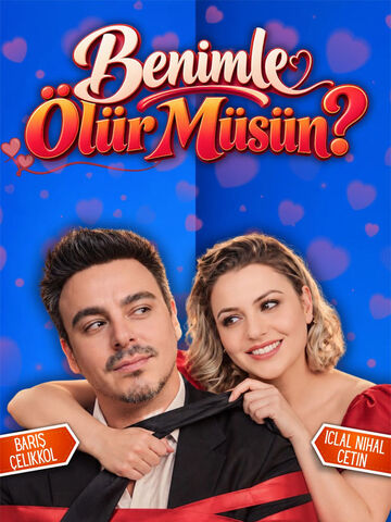 Benimle Ölür Müsün? afişi