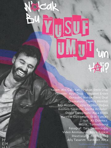 N’olcak Bu Yusuf Umut’un Hali afişi