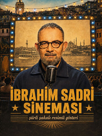 İbrahim Sadri Sineması afişi