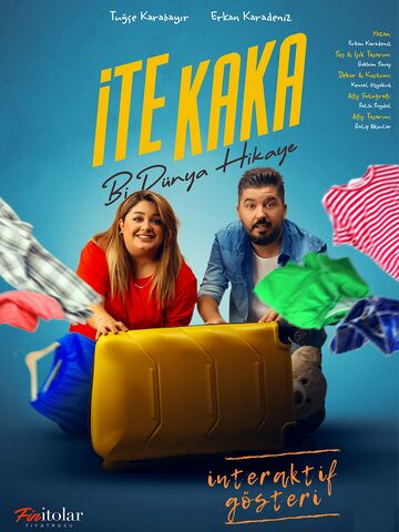 İte Kaka afişi