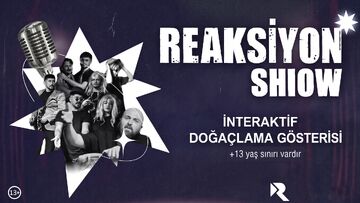 Reaksiyon Show afişi