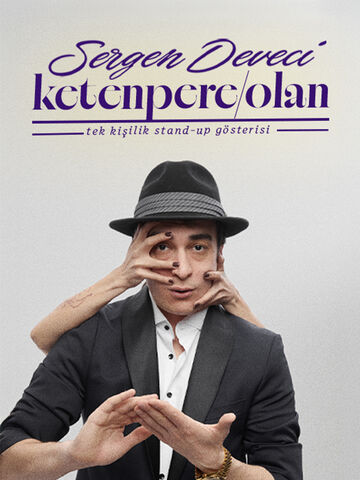 Sergen Deveci Ketenpere / Olan Stand Up afişi