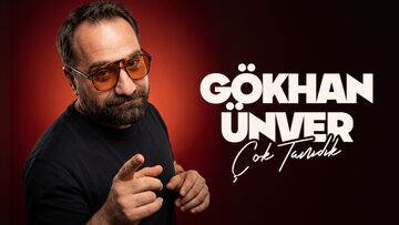 Gökhan Ünver – Çok Tanıdık – Stand Up afişi