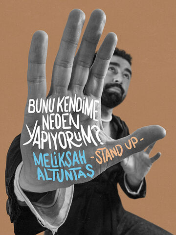 Melikşah Altuntaş – Bunu Kendime Neden Yapıyorum? afişi