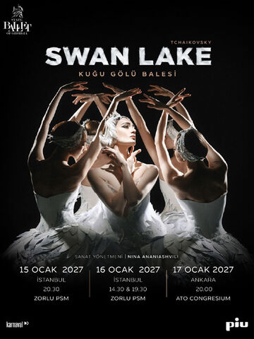Swan Lake (Kuğu Gölü Balesi) – State Ballet of Georgia afişi