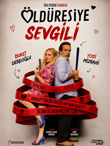 Öldüresiye Sevgili afişi