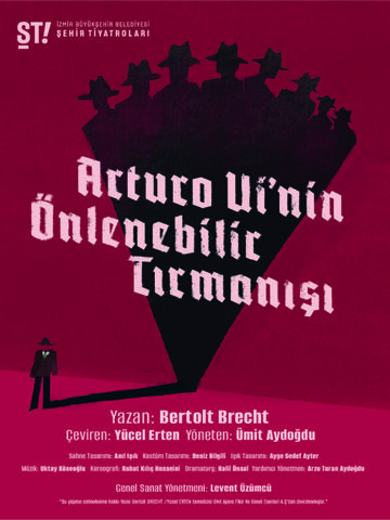 Arturo Ui’nin Önlenebilir Tırmanışı – İzmir Şehir Tiyatrosu afişi