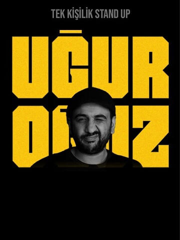 Uğur Oğuz – Ben Aslında Tesisatçıyım Stand up afişi