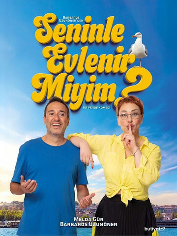 Seninle Evlenir Miyim? afişi