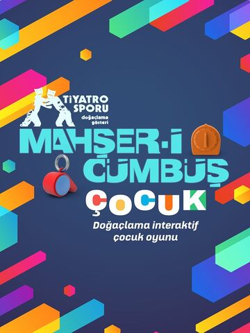 Mahşer-i Cümbüş Çocuk Oyunu afişi