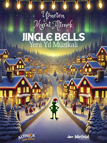 Jingle Bells Yeni Yıl Müzikali afişi