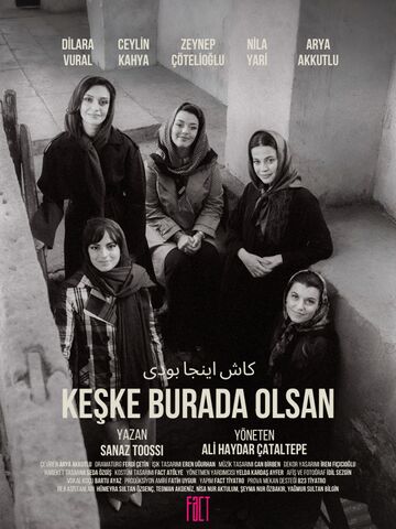 Keşke Burada Olsan afişi
