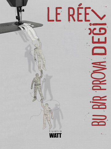 Bu Bir Prova Değil “Le Réel” afişi