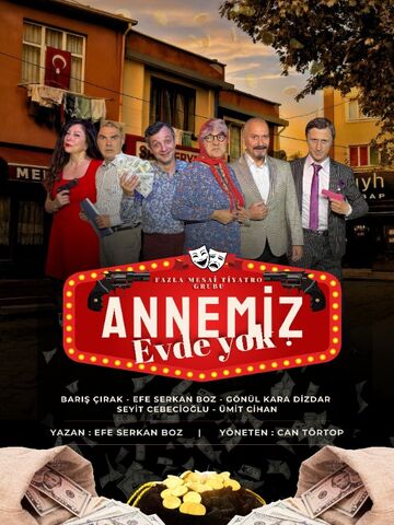 Annemiz Evde Yok afişi