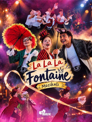 La La La Fontaine Müzikali afişi