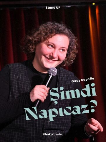 Gizay Kaya ile Şimdi Napıcaz? afişi