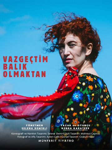 Vazgeçtim Balık Olmaktan afişi