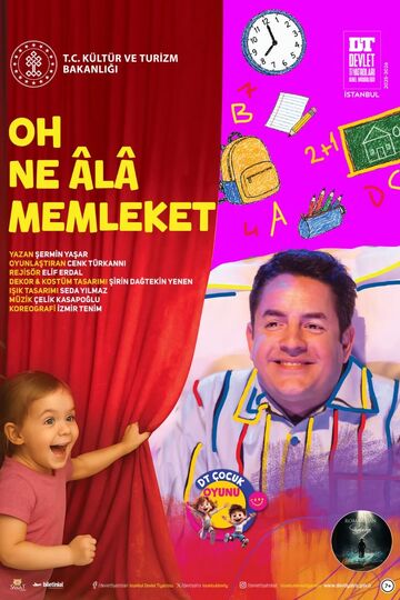 Oh Ne Âlâ Memleket afişi