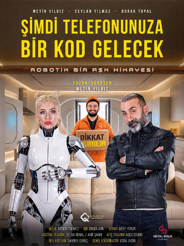 Şimdi Telefonunuza Bir Kod Gelecek afişi