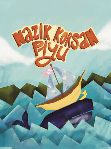 Nazik Korsan Piyu afişi