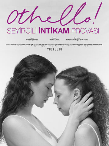 Othello! Seyircili İntikam Provası afişi
