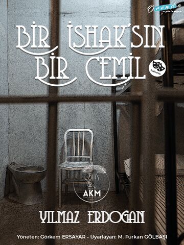 Bir İshak’sın Bir Cemil afişi