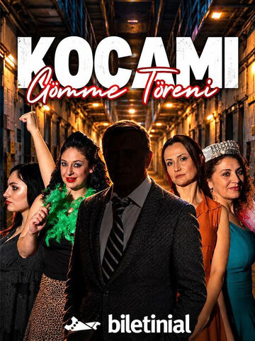 Kocamı Gömme Töreni afişi